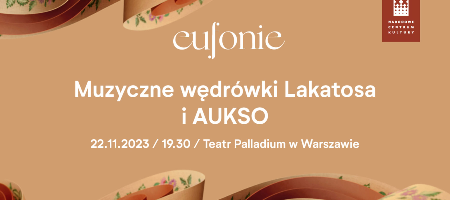 Eufonie: Muzyczne wędrówki Lakatosa i AUKSO Eufonie: Muzyczne wędrówki Lakatosa i AUKSO