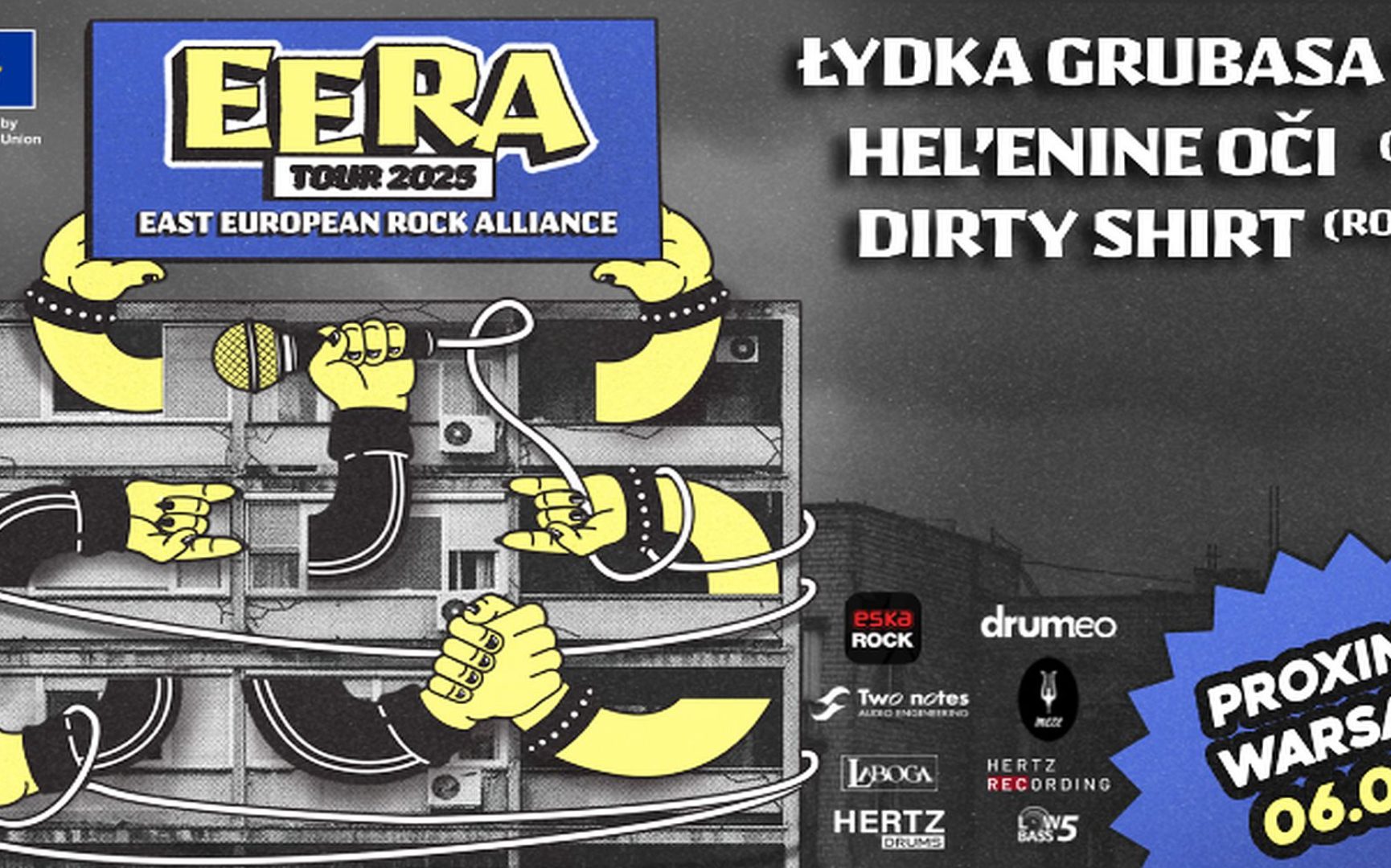 EERA TOUR- Łydka Grubasa (Polska), Heľenine Oči (Słowacja) oraz Dirty Shirt (Rumunia)