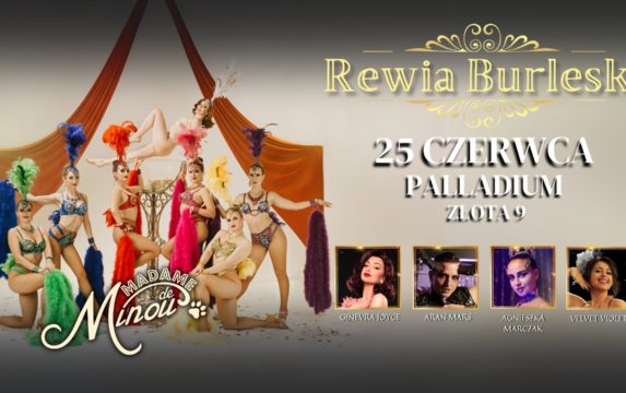 Rewia Burleski Madame de Minou
