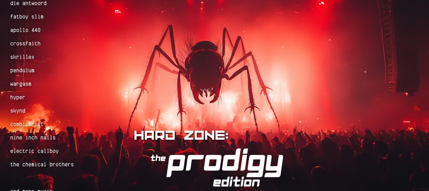 HARD ZONE; THE PRODIGY EDITION