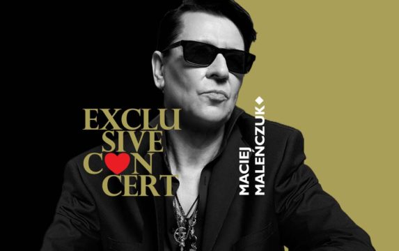 Maciej Maleńczuk – Exclusive Concert na Walentynki